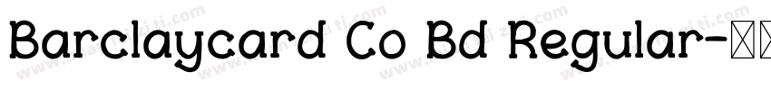 Barclaycard Co Bd Regular字体转换